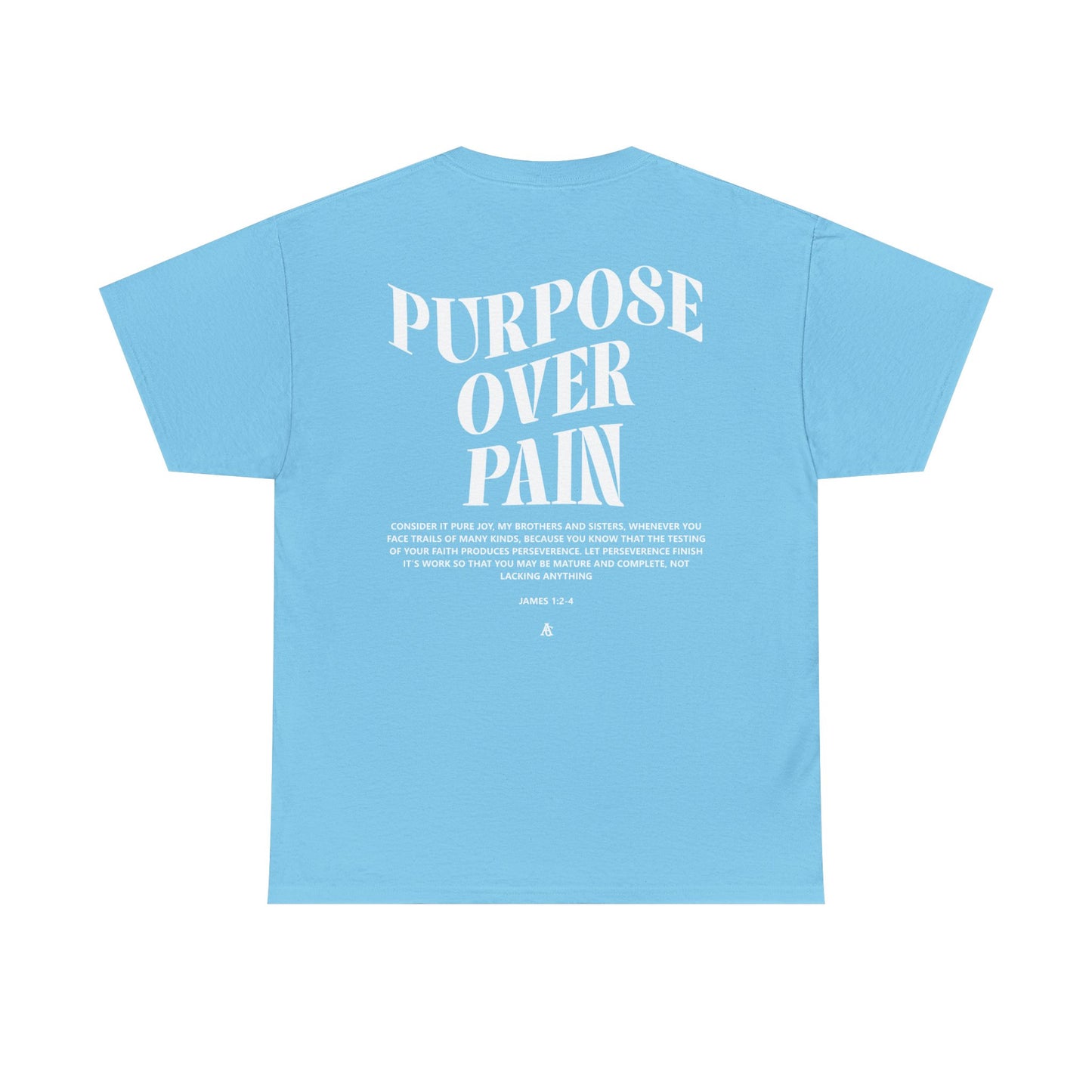 Purpose Over Pain Christian Faith T shirt