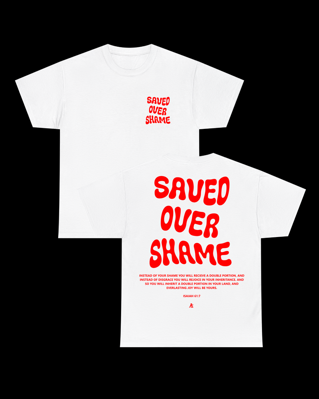Saved Over Shame Christian Faith Shirt
